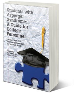  Students with Asperger Syndrome: A Guide for College Personnel
